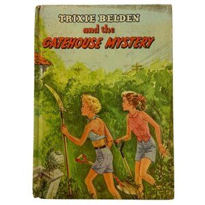 Trixie Belden & The Gatehouse Mystery by Julie Campbell Whitman Publishing 1954